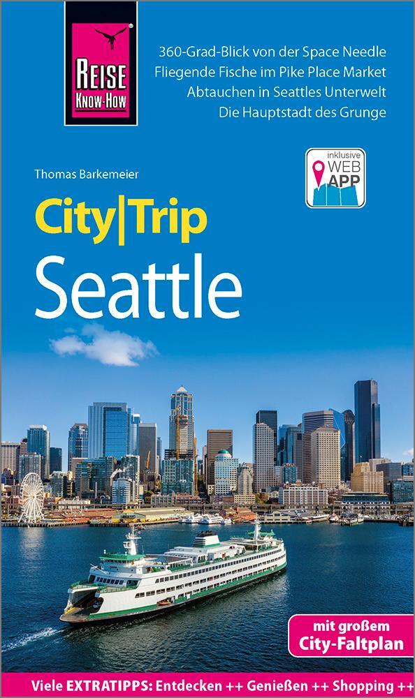 Cover: 9783831733521 | Reise Know-How CityTrip Seattle | Thomas Barkemeier | Taschenbuch