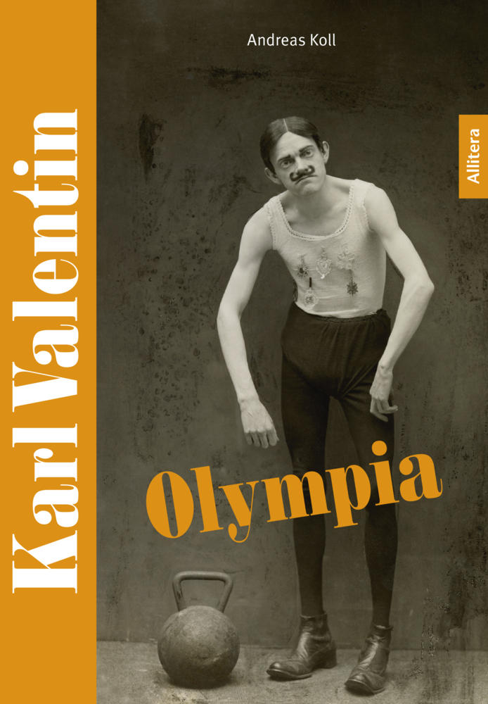 Cover: 9783962333379 | Karl Valentin - Olympia | 1972 | Andreas Koll | Taschenbuch | 72 S.
