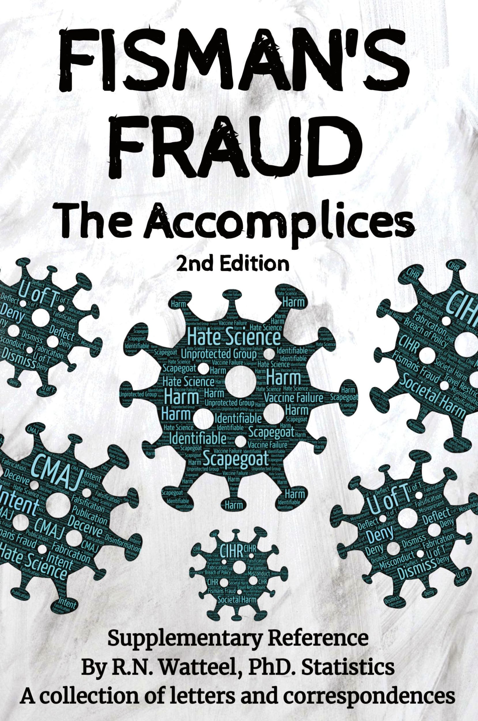 Cover: 9781988363288 | Fisman's Fraud | The Accomplices | R. N. Watteel | Taschenbuch | 2024