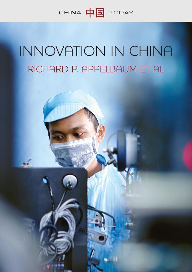 Cover: 9780745689579 | Innovation in China | Richard P Appelbaum (u. a.) | Taschenbuch | 2018