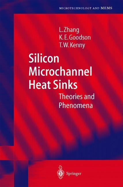 Cover: 9783540401810 | Silicon Microchannel Heat Sinks | Theories and Phenomena | Buch | IX
