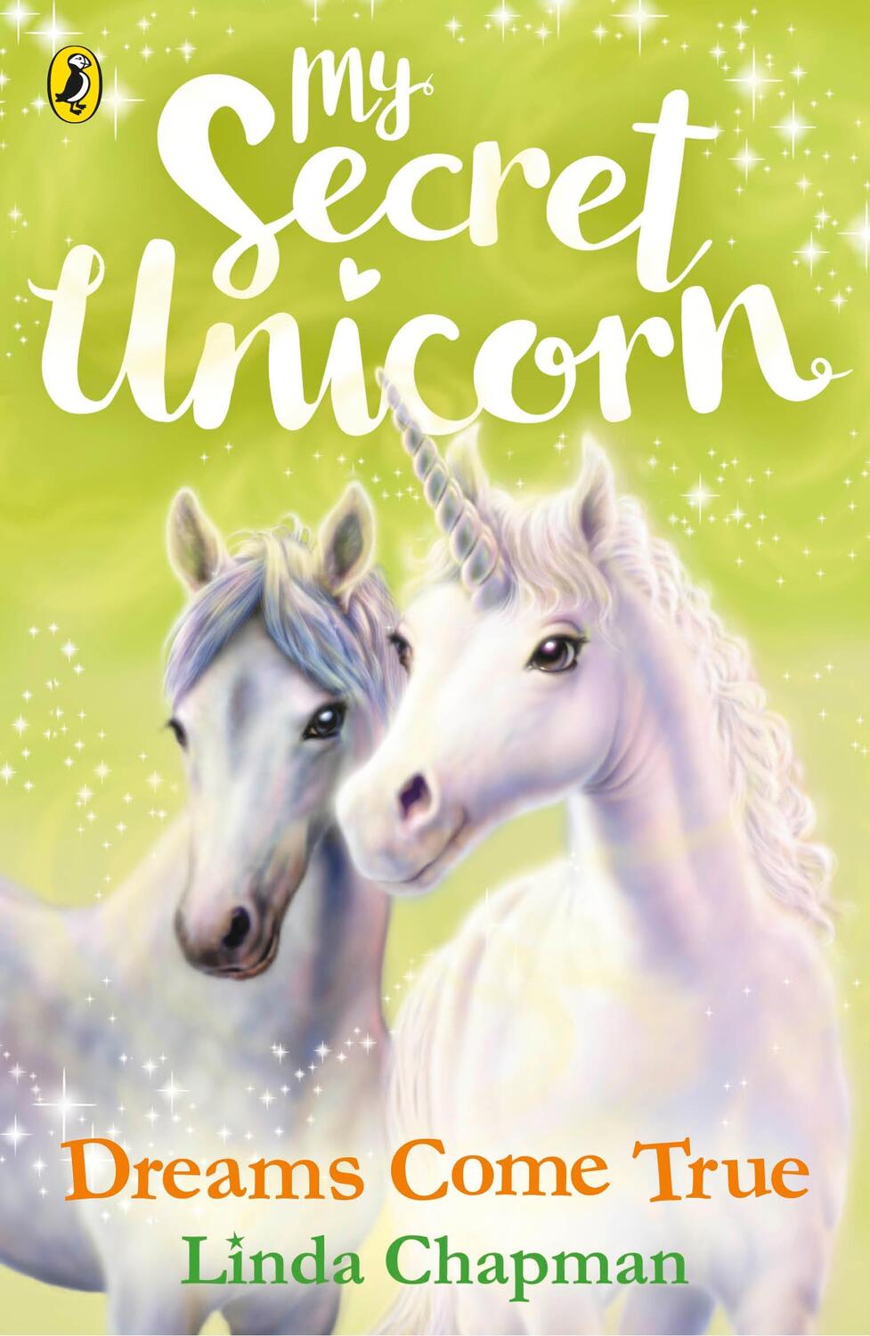 Cover: 9780241354247 | My Secret Unicorn: Dreams Come True | Linda Chapman | Taschenbuch