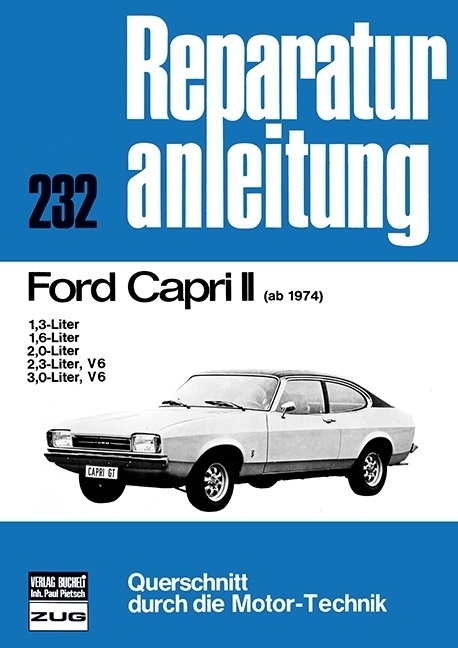 Cover: 9783716812952 | Ford Capri II (Febr. 1974 - Apr. 1976) | Taschenbuch | 130 S. | 2017