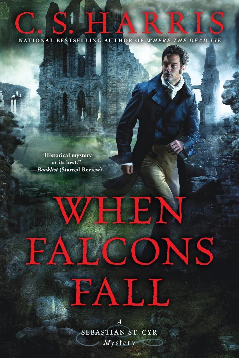 Cover: 9780451471178 | When Falcons Fall | C. S. Harris | Taschenbuch | Paperback | Englisch