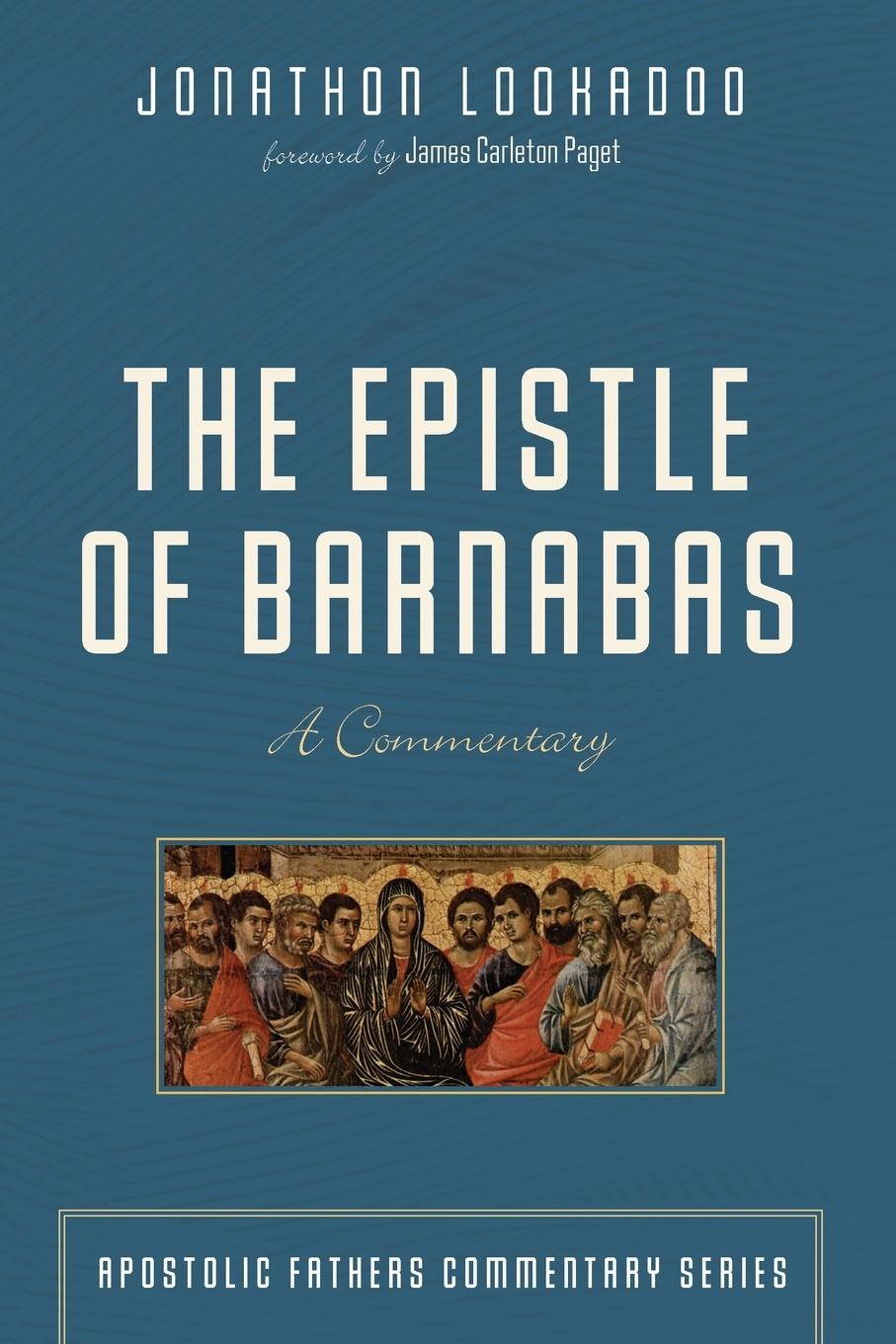 Cover: 9781532660702 | The Epistle of Barnabas | Jonathon Lookadoo | Taschenbuch | Englisch