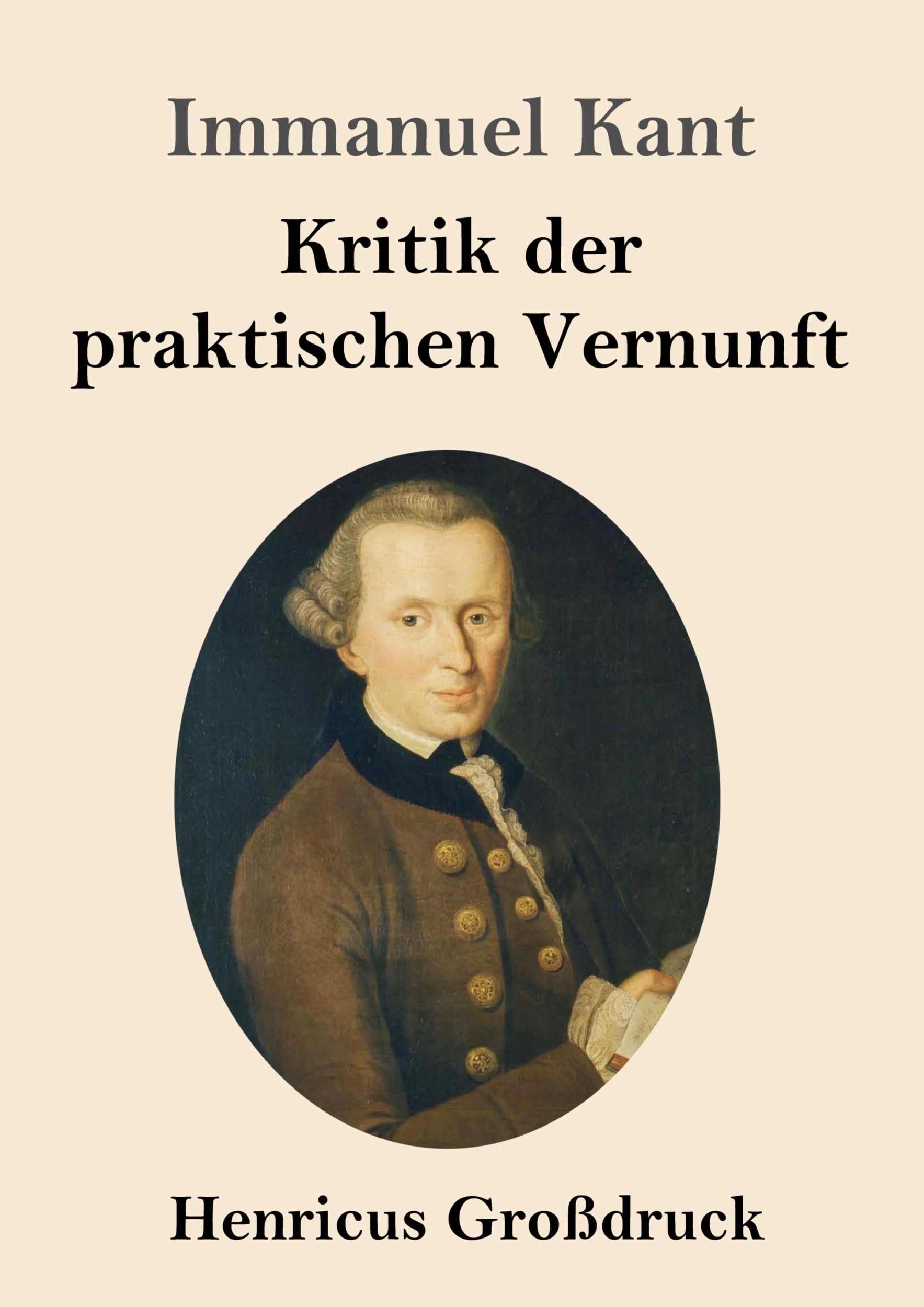 Cover: 9783847829171 | Kritik der praktischen Vernunft (Großdruck) | Immanuel Kant | Buch