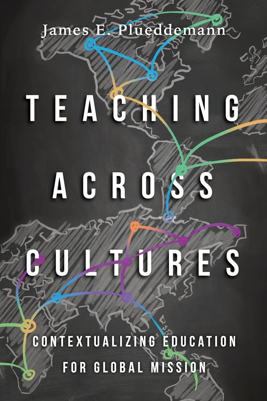 Cover: 9780830852215 | Teaching Across Cultures | James E Plueddemann | Taschenbuch | 2018