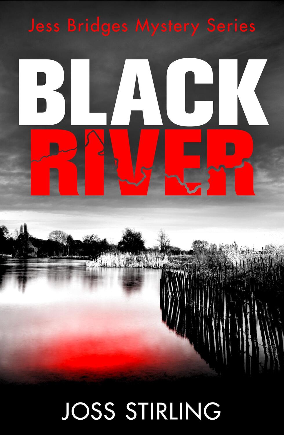 Cover: 9780008422585 | Black River | Joss Stirling | Taschenbuch | A Jess Bridges Mystery