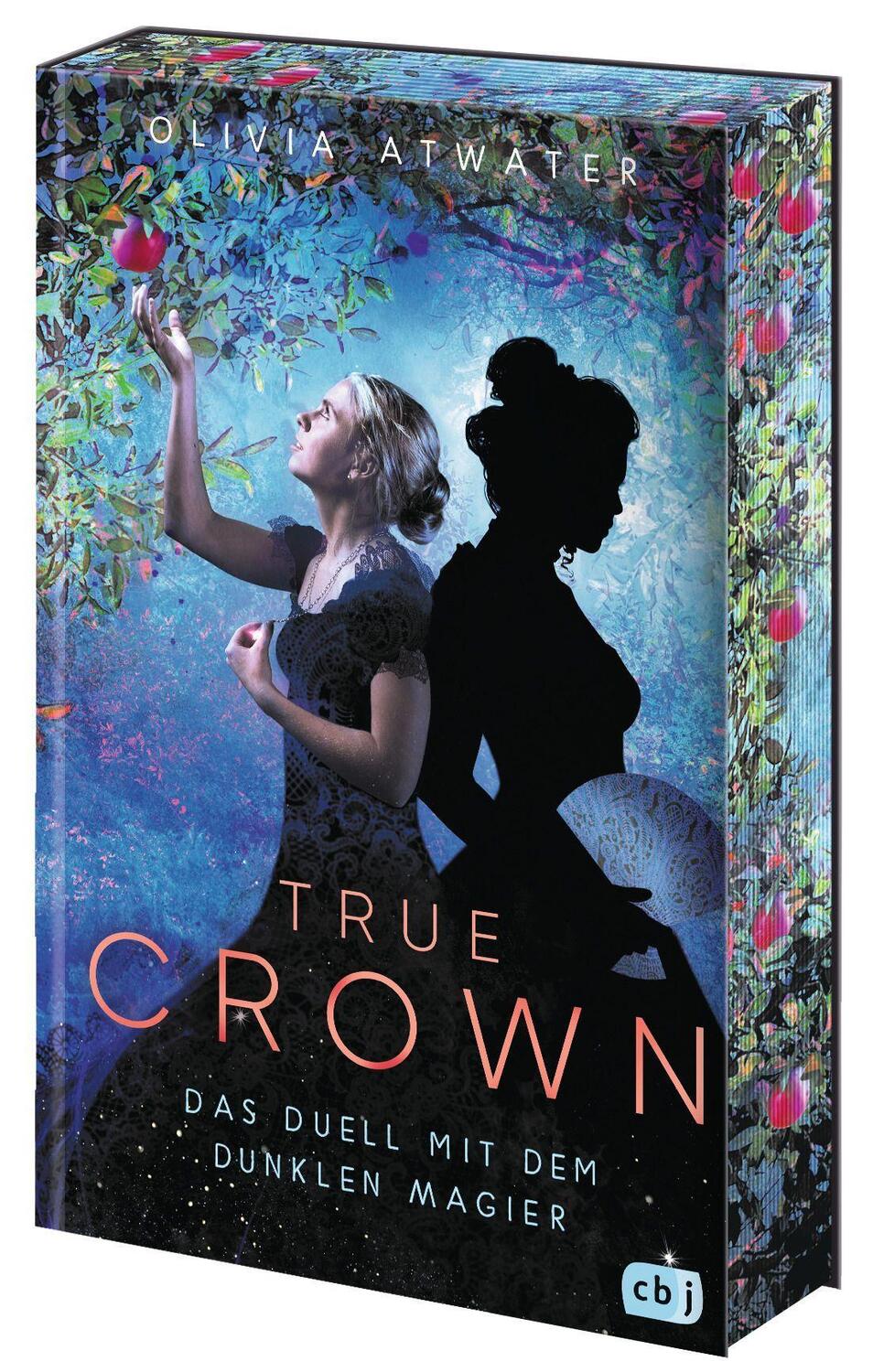 Cover: 9783570166727 | True Crown - Das Duell mit dem dunklen Magier | Olivia Atwater | Buch