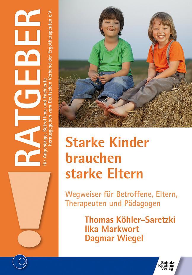 Cover: 9783824812202 | Starke Kinder brauchen starke Eltern | Thomas Köhler-Saretzki (u. a.)