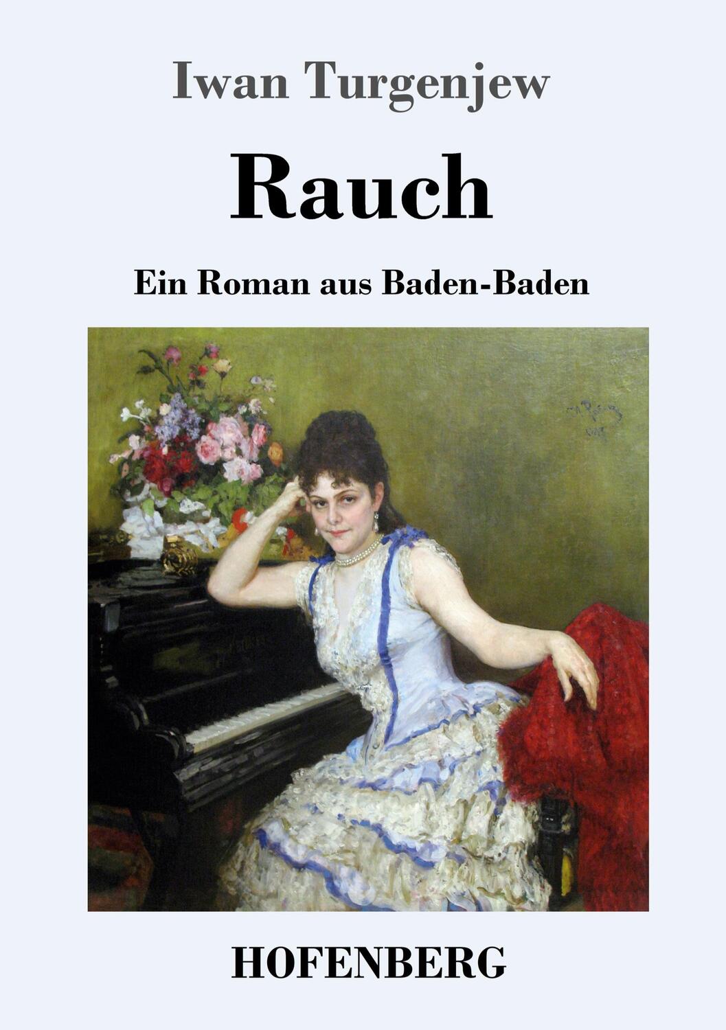 Cover: 9783743721739 | Rauch | Ein Roman aus Baden-Baden | Iwan Turgenjew | Taschenbuch