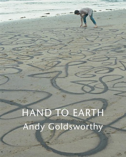 Cover: 9780810991804 | Hand to Earth | Andy Goldsworthy Sculpture 1976-1990 | Goldsworthy