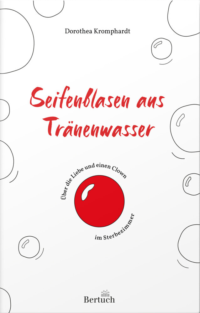 Cover: 9783863971434 | Seifenblasen aus Tränenwasser | Dorothea Kromphardt | Buch | 188 S.