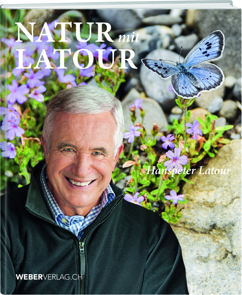 Cover: 9783038182658 | Natur mit Latour | Hanspeter Latour | Buch | Gebunden | Deutsch | 2020