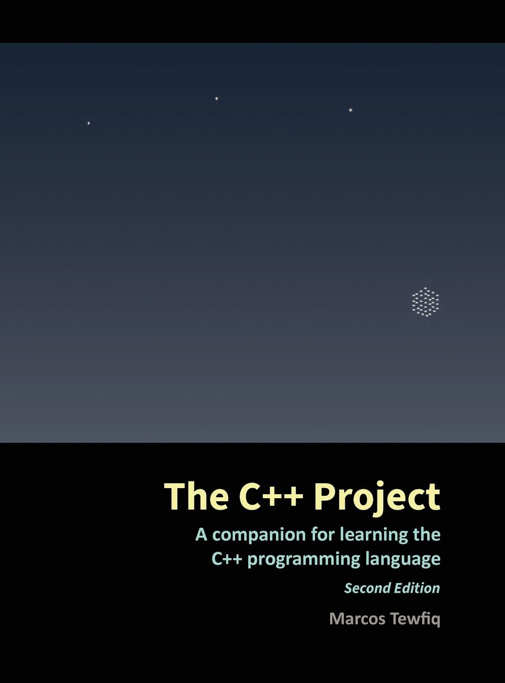 Cover: 9786599162756 | The C++ Project | Marcos Tewfiq | Buch | Englisch | 2021