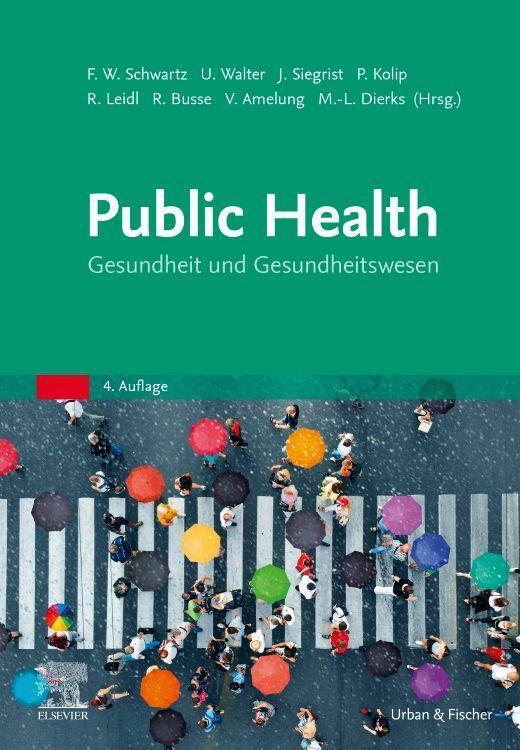 Cover: 9783437222627 | Public Health | Gesundheit und Gesundheitswesen | Ulla Walter | Buch
