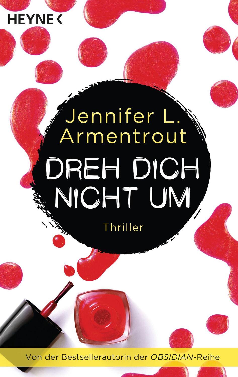 Cover: 9783453412897 | Dreh dich nicht um | Jennifer L. Armentrout | Taschenbuch | Deutsch
