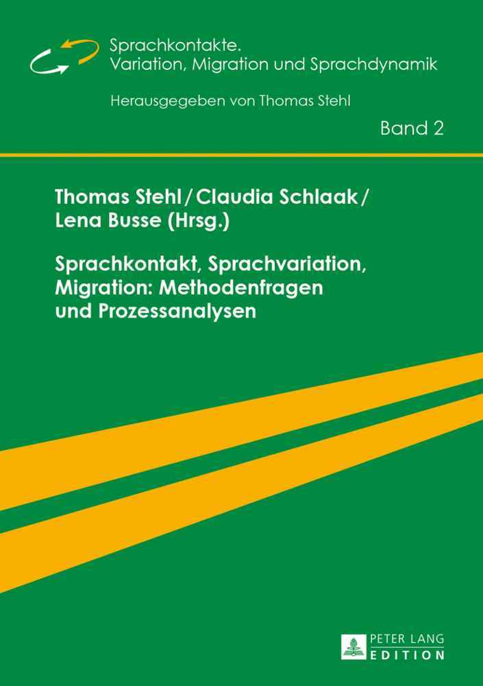 Cover: 9783631639573 | Sprachkontakt, Sprachvariation, Migration: Methodenfragen und...
