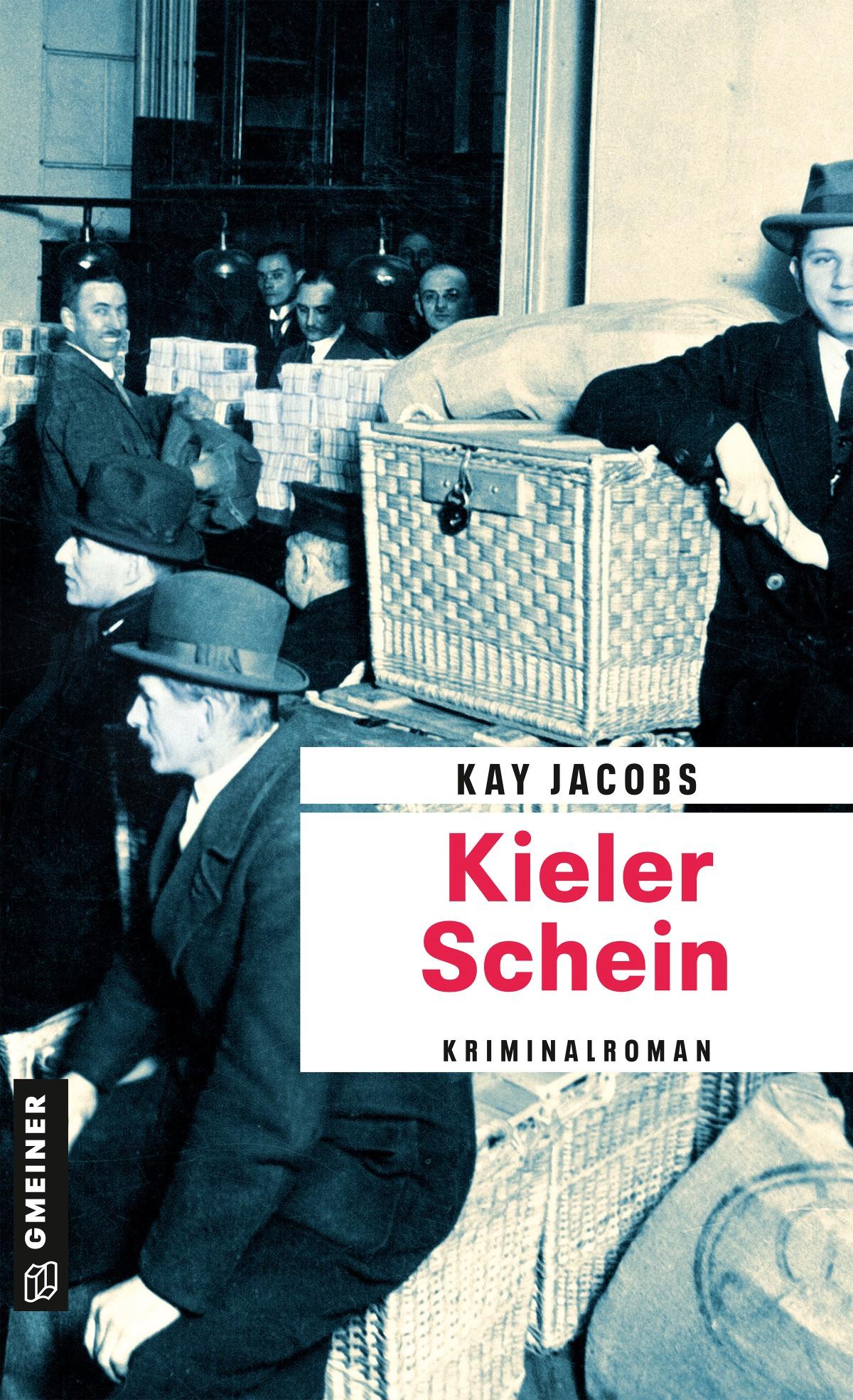 Cover: 9783839202715 | Kieler Schein | Kriminalroman | Kay Jacobs | Taschenbuch | 288 S.