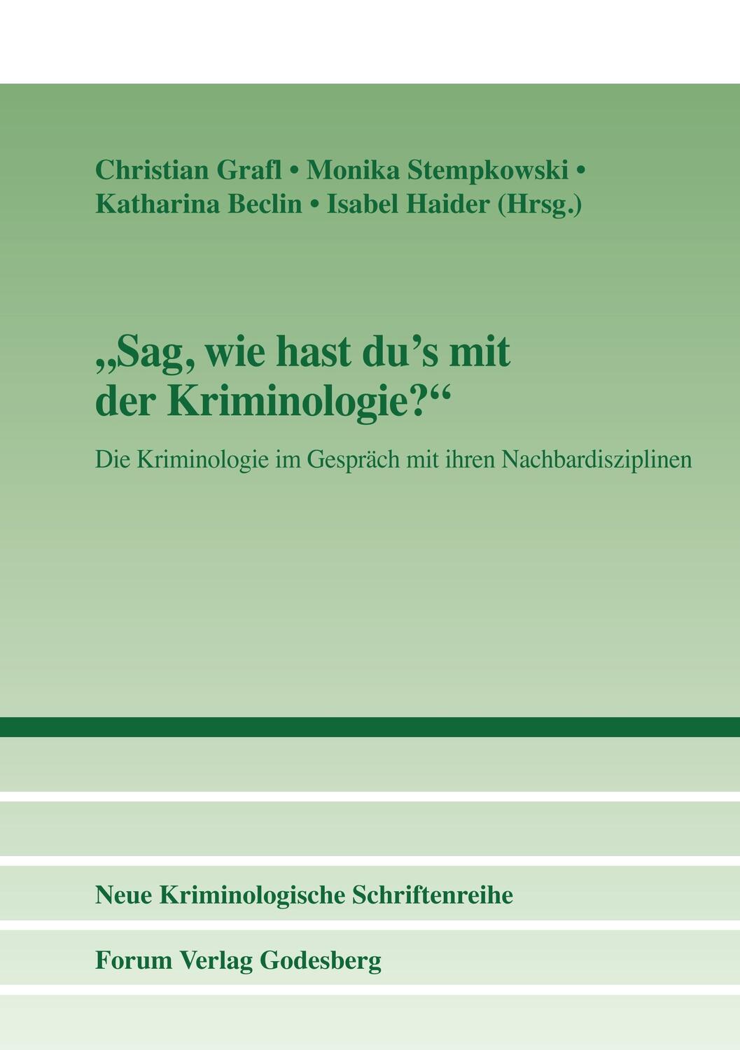 Cover: 9783964100184 | Sag, wie hast du's mit der Kriminologie? | Christian Grafl (u. a.)