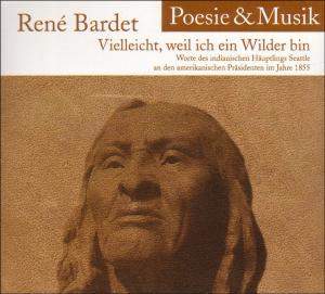 Cover: 4047179060325 | Vielleicht,weil ich ein Wilder bin | René Bardet (u. a.) | Audio-CD
