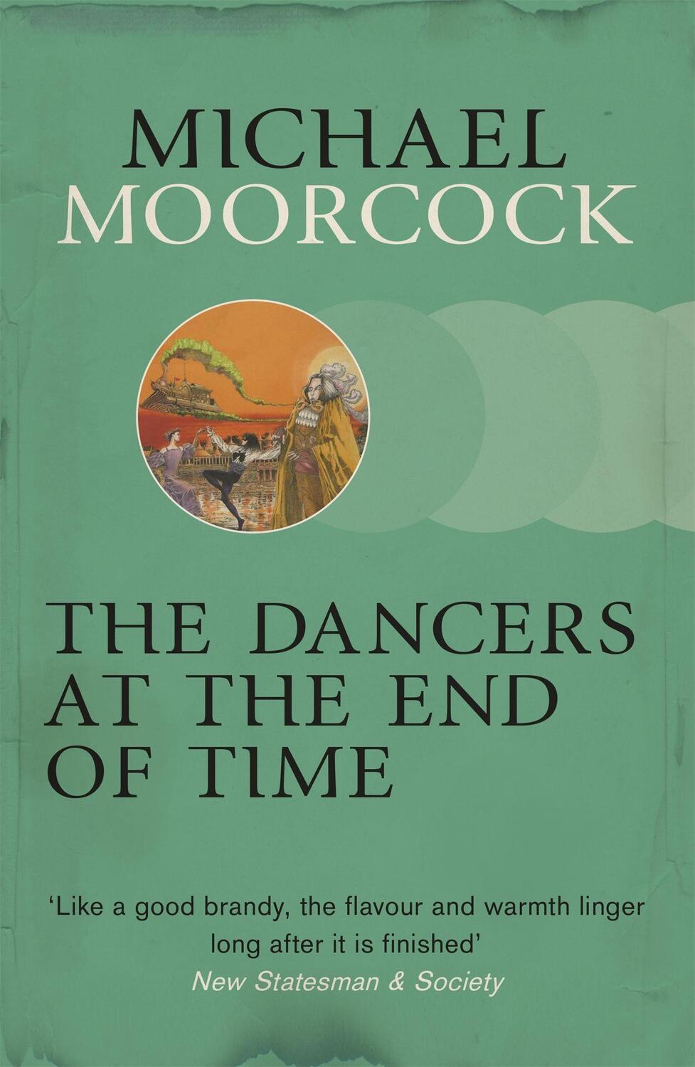 Cover: 9780575108554 | The Dancers at the End of Time | Michael Moorcock | Taschenbuch | 2013