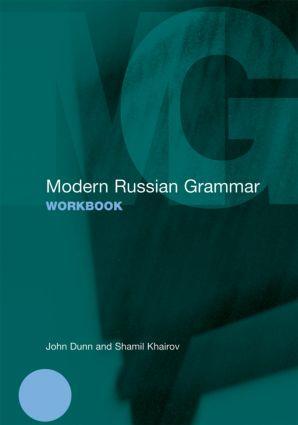 Cover: 9780415425544 | Modern Russian Grammar Workbook | John Dunn (u. a.) | Taschenbuch