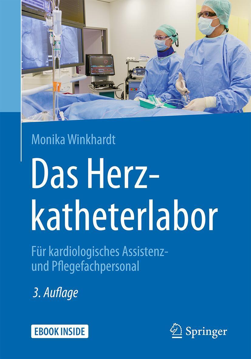 Cover: 9783662545843 | Das Herzkatheterlabor | Monika Winkhardt | Taschenbuch | Book + eBook