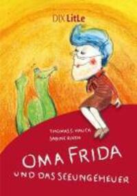 Cover: 9783941651470 | Oma Frida und das Seeungeheuer | DIX LitLe, Literatur für Lesestarter