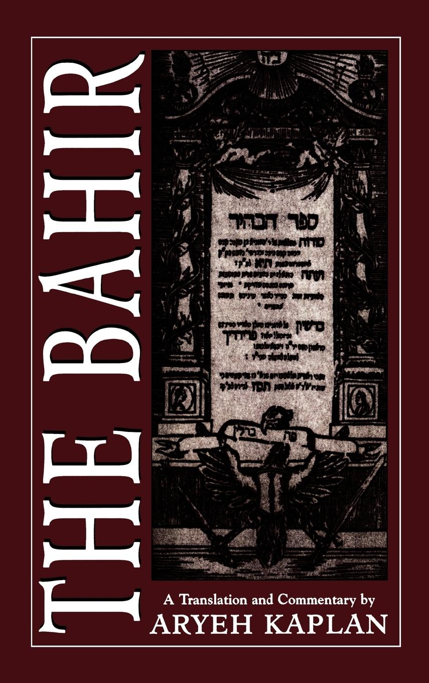 Cover: 9781568213835 | The Bahir | Nehunya | Buch | Englisch | 1977 | Jason Aronson, Inc.