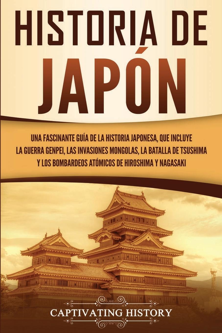 Cover: 9781647485030 | Historia de Japón | Captivating History | Taschenbuch | Paperback