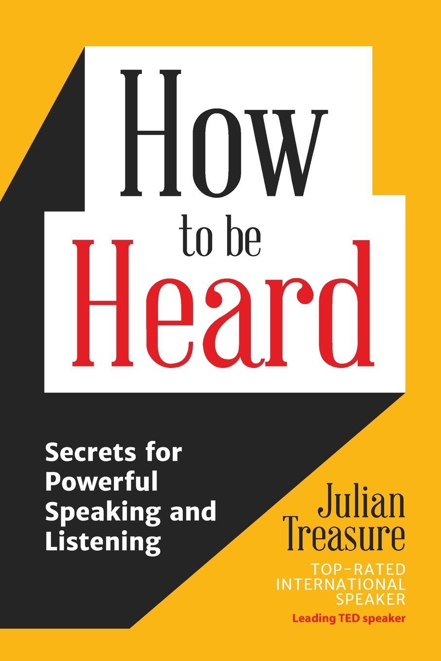 Cover: 9781633536715 | How to be Heard | Julian Treasure | Taschenbuch | Paperback | Englisch