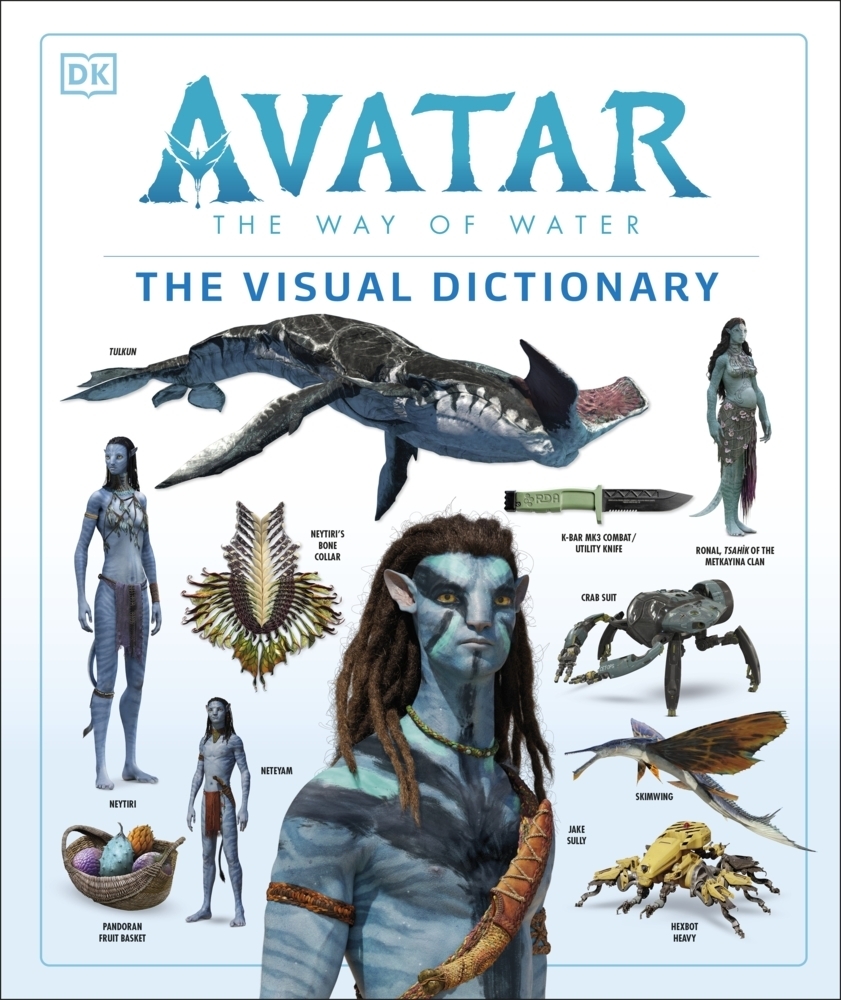 Cover: 9780241401118 | Avatar The Way of Water The Visual Dictionary | Joshua Izzo (u. a.)