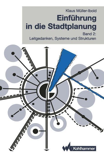Cover: 9783834816313 | Einführung in die Stadtplanung | Klaus Müller-Ibold | Taschenbuch
