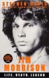 Cover: 9780091900427 | Jim Morrison | Life, Death, Legend | Stephen Davis | Taschenbuch
