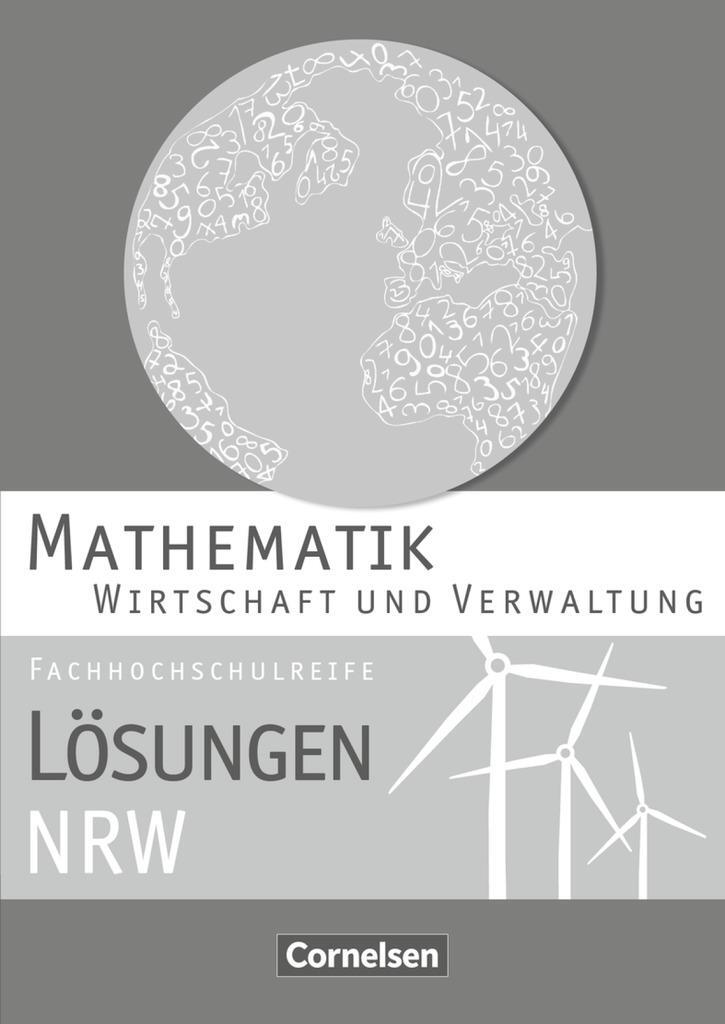 Cover: 9783064500938 | Mathematik Fachhochschulreife Wirtschaft. Lösungen zum Schülerbuch...