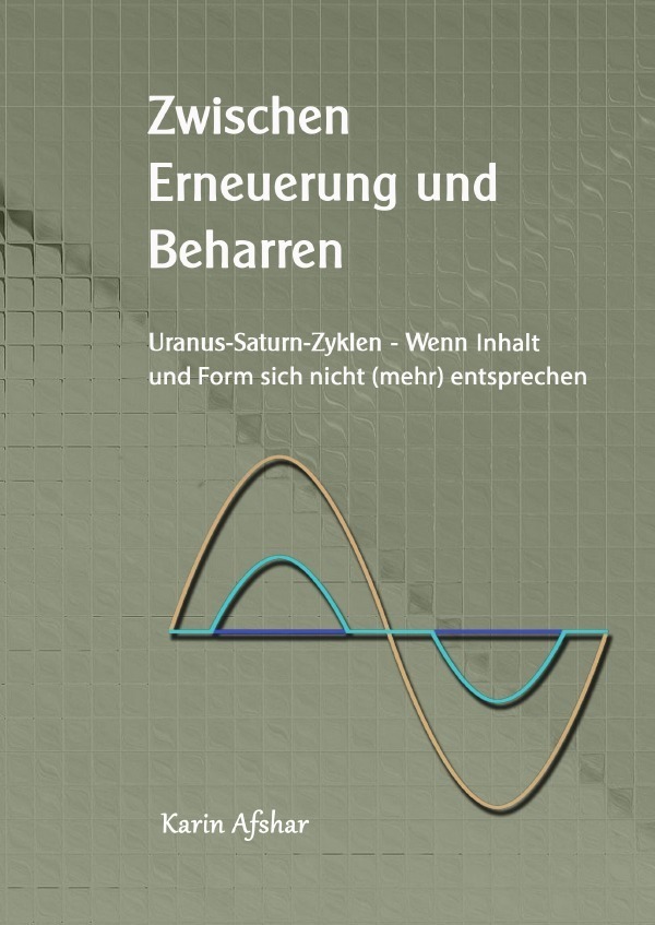 Cover: 9783757547769 | Zwischen Erneuerung und Beharren | Karin Afshar | Taschenbuch | epubli