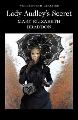 Cover: 9781853267260 | Lady Audley's Secret | Mary Elizabeth Braddon | Taschenbuch | Englisch