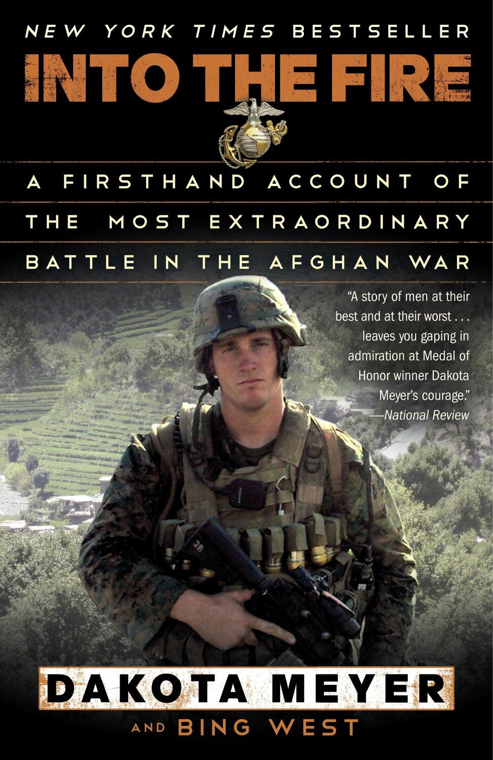 Cover: 9780812983616 | Into the Fire: A Firsthand Account of the Most Extraordinary Battle...