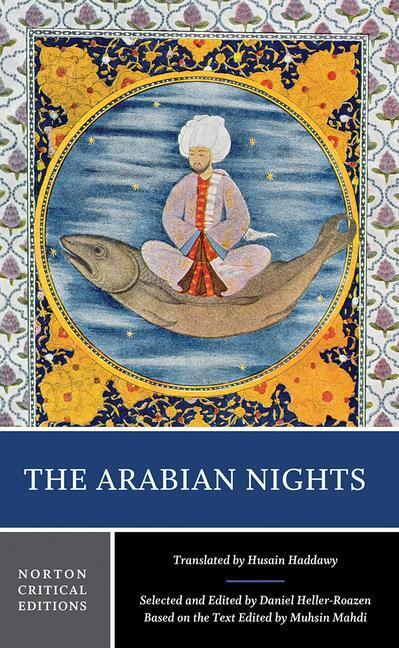 Cover: 9780393928082 | The Arabian Nights: A Norton Critical Edition | Heller-Roazen (u. a.)