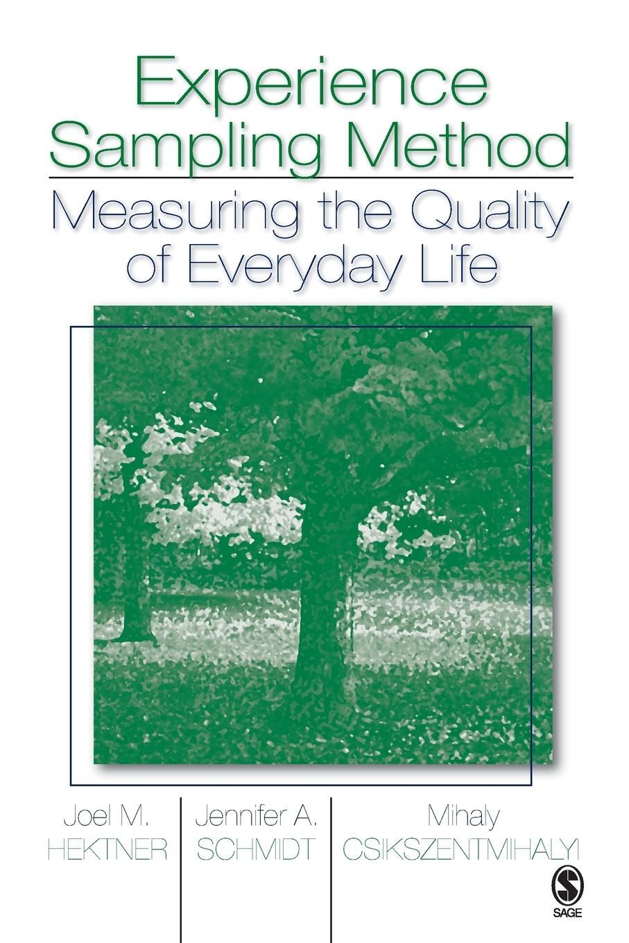 Cover: 9781412925570 | Experience Sampling Method | Measuring the Quality of Everyday Life