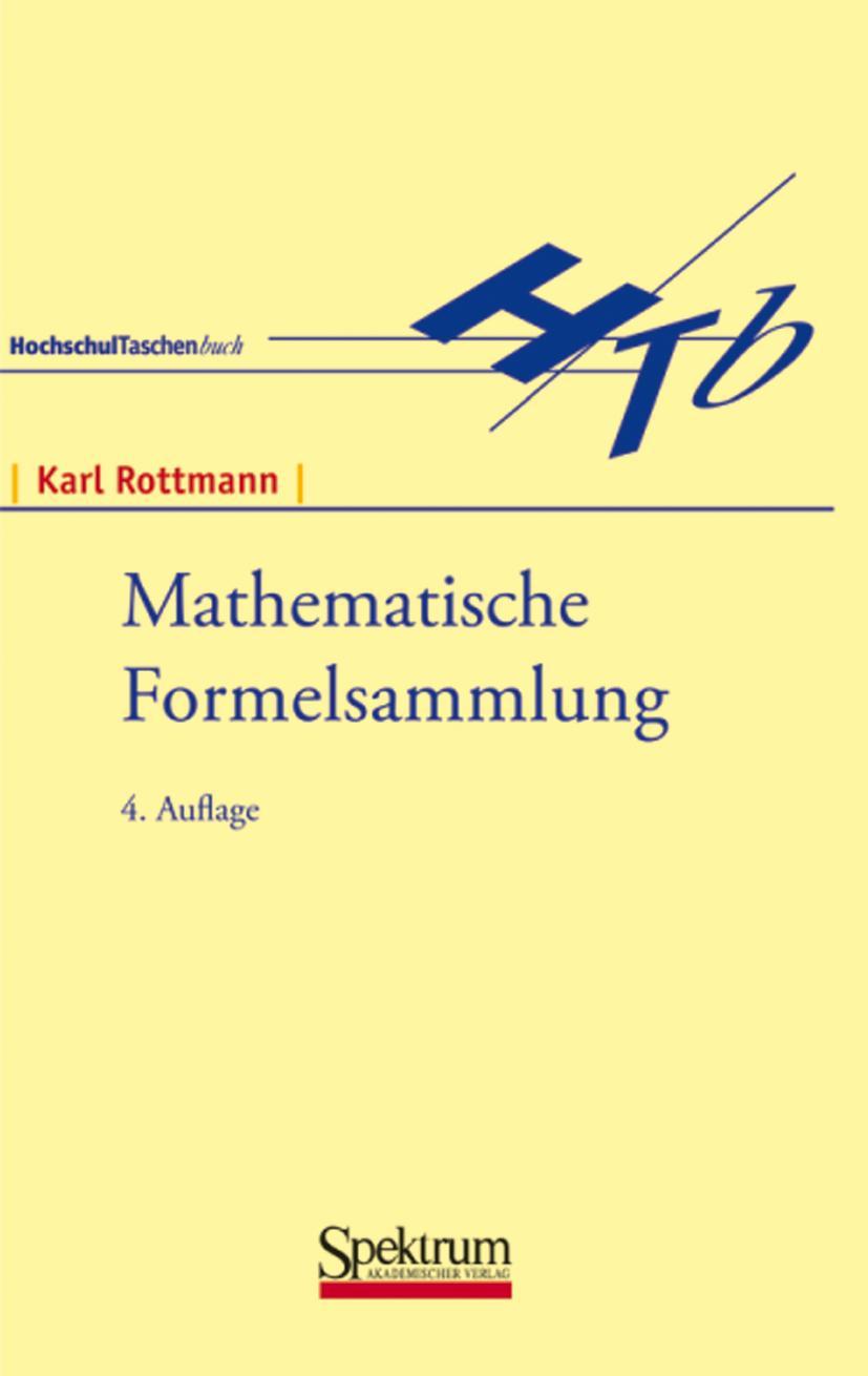 Cover: 9783860254622 | Mathematische Formelsammlung | Karl Rottmann | Taschenbuch | 176 S.