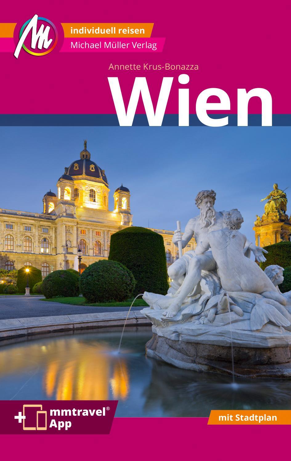 Cover: 9783966852579 | Wien MM-City Reiseführer Michael Müller Verlag | Annette Krus-Bonazza