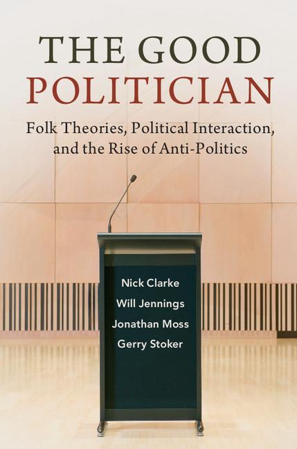 Cover: 9781108459815 | The Good Politician | Nick Clarke (u. a.) | Taschenbuch | Englisch