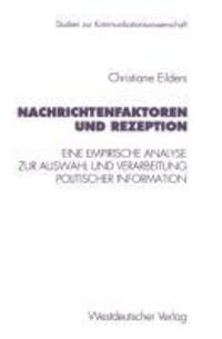 Cover: 9783531129136 | Nachrichtenfaktoren und Rezeption | Christiane Eilders | Taschenbuch