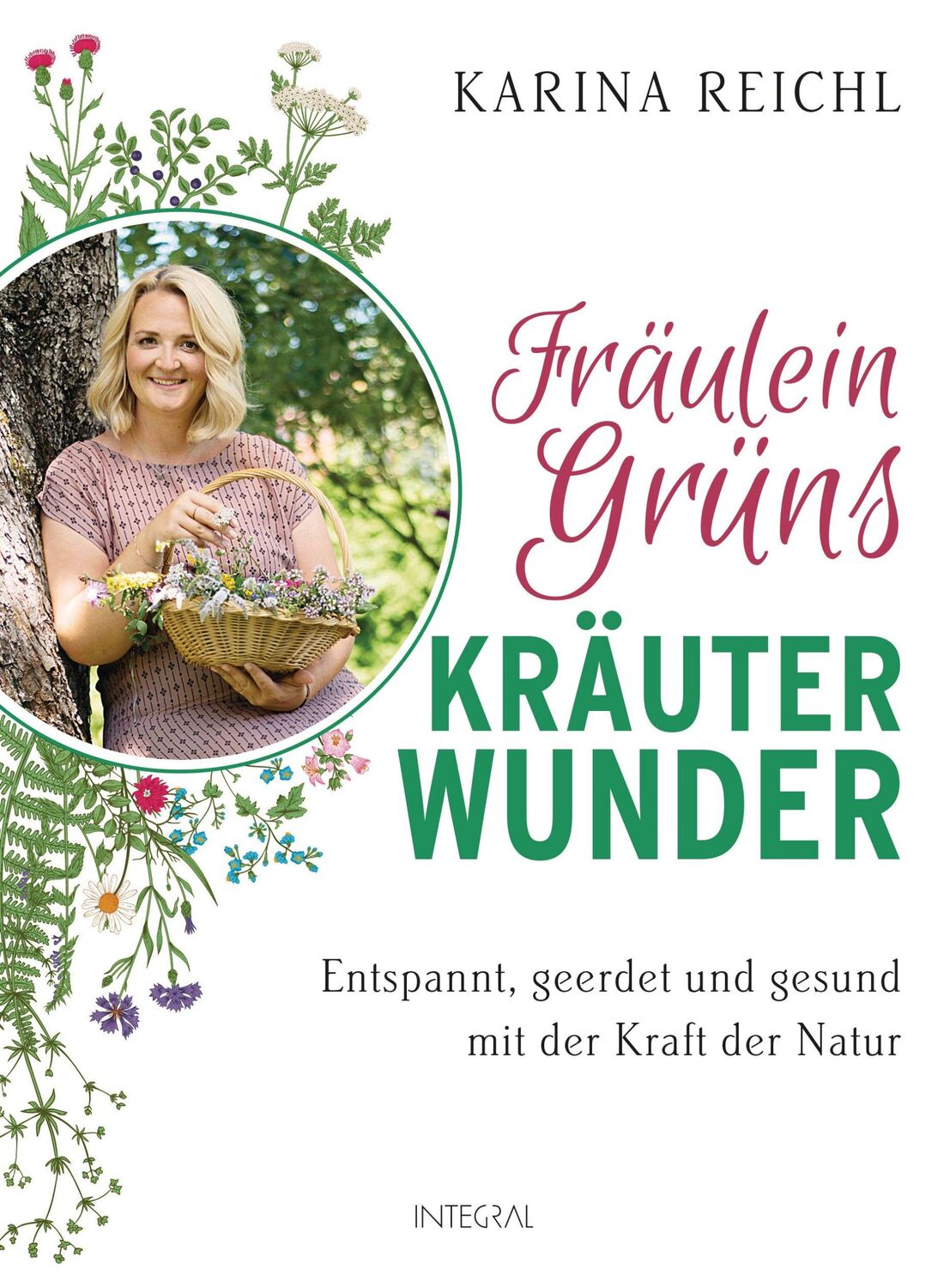 Cover: 9783778792889 | Fräulein Grüns Kräuterwunder | Karina Reichl | Buch | 240 S. | Deutsch