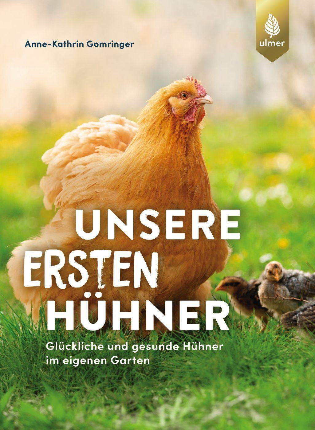 Cover: 9783818615130 | Unsere ersten Hühner | Anne-Kathrin Gomringer | Taschenbuch | Deutsch