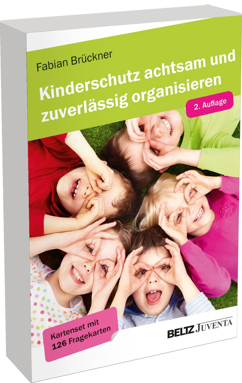 Cover: 4019172400125 | Kinderschutz achtsam und zuverlässig organisieren | Fabian Brückner