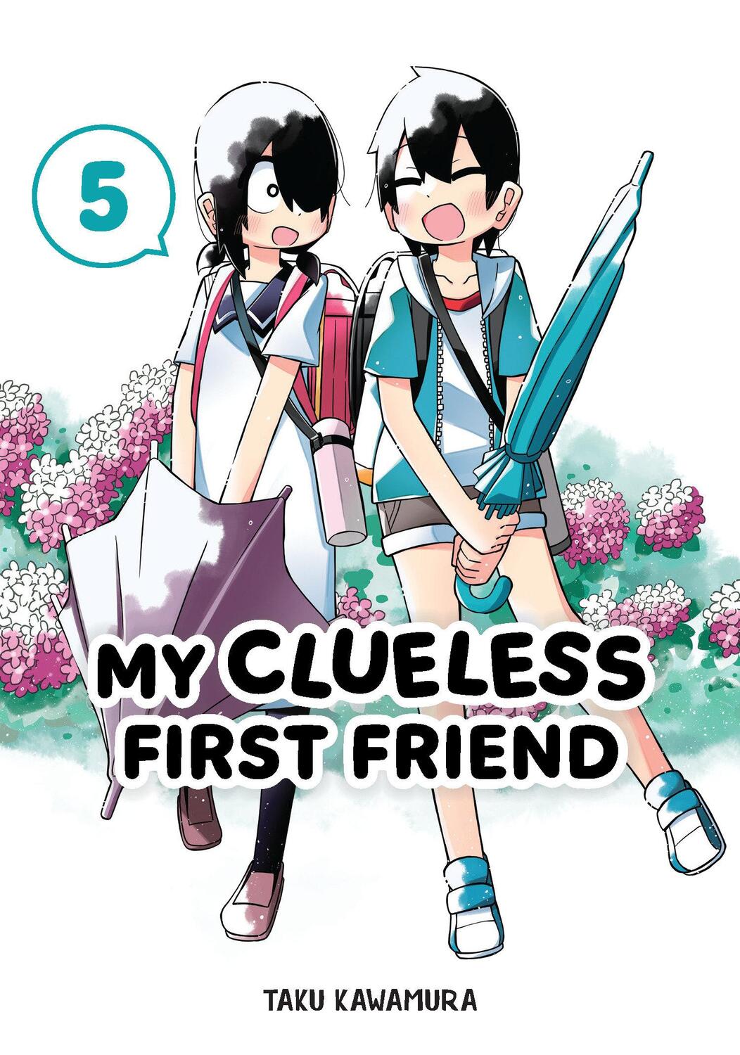 Cover: 9781646092093 | My Clueless First Friend 05 | Taku Kawamura | Taschenbuch | Englisch