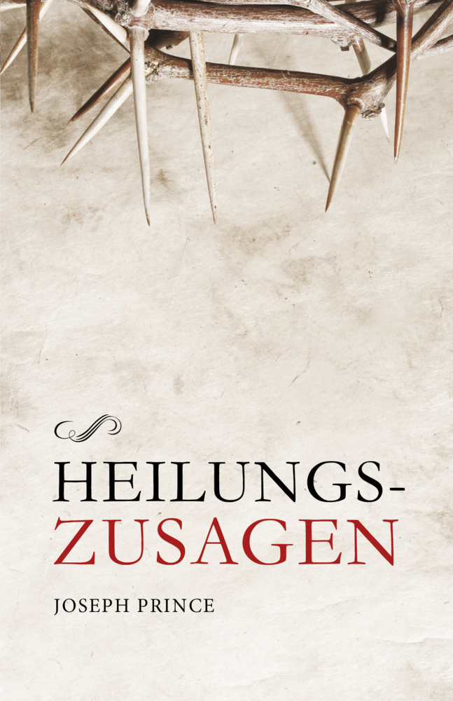 Cover: 9783959330107 | Heilungszusagen | Joseph Prince | Buch | Deutsch | 2018